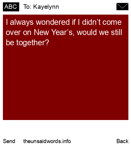 unsent message to Kayelynn