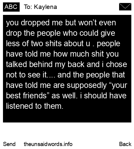 unsent message to Kaylena