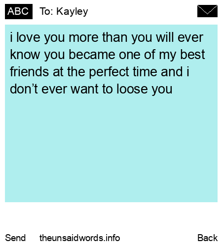 unsent message to Kayley
