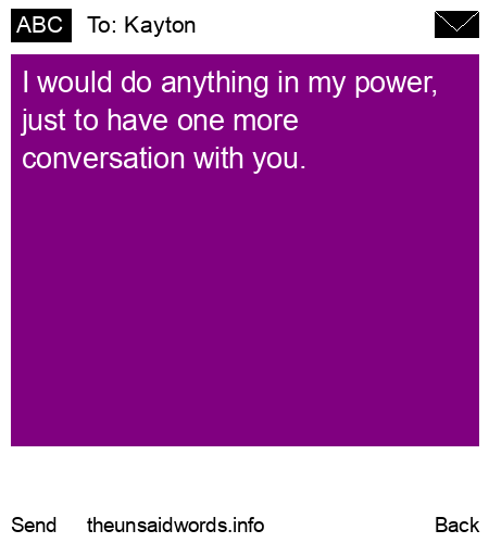 unsent message to Kayton