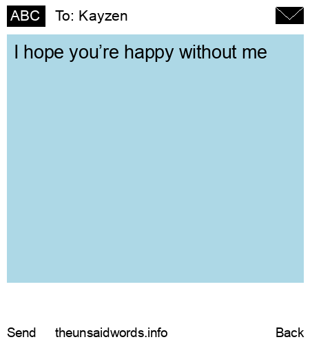 unsent message to Kayzen 