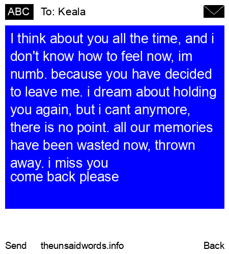 unsent message to Keala