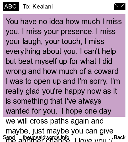 unsent message to Kealani