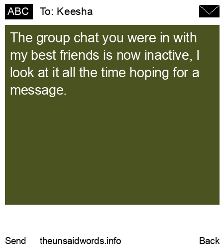 unsent message to Keesha