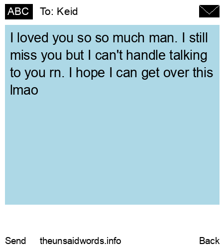 unsent message to Keid