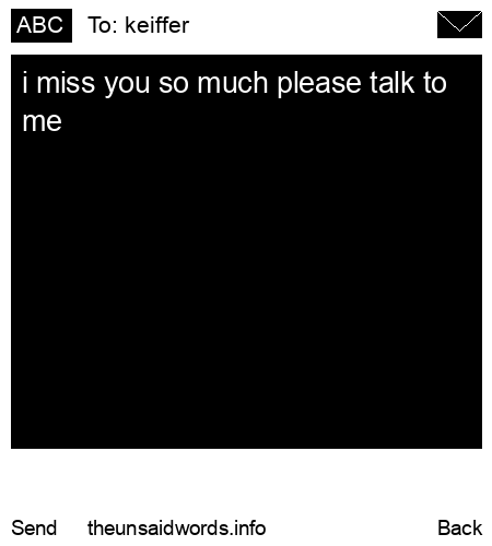 unsent message to keiffer