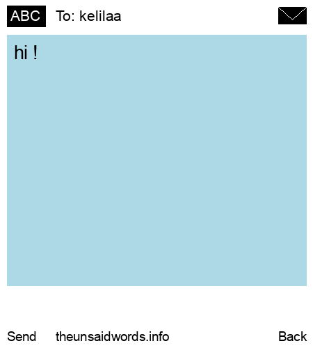 unsent message to kelilaa