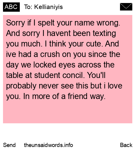 unsent message to Kellianiyis