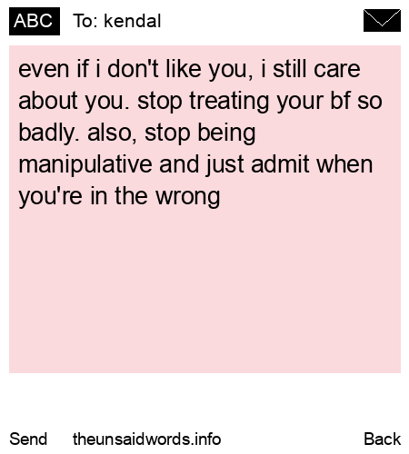 unsent message to kendal