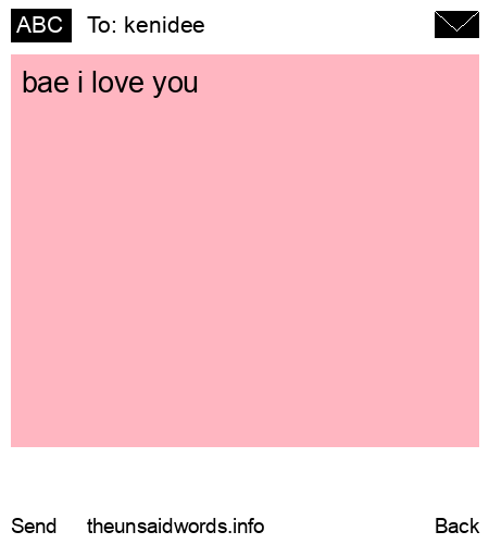 unsent message to kenidee