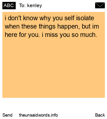 unsent message to kenley