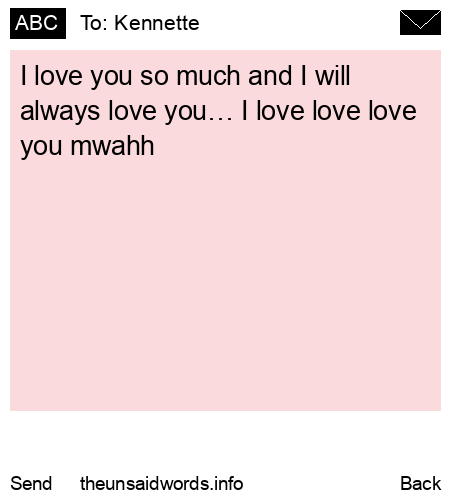 unsent message to Kennette