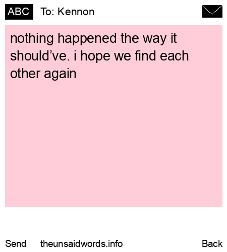unsent message to Kennon 