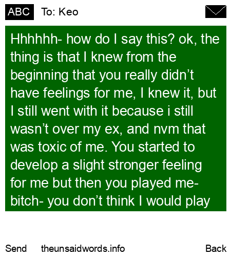 unsent message to Keo