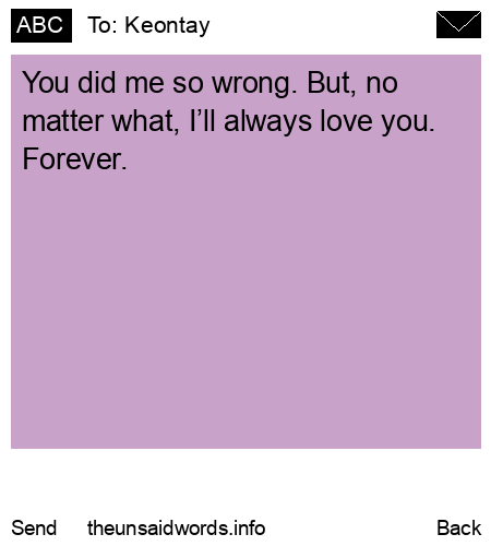 unsent message to Keontay 