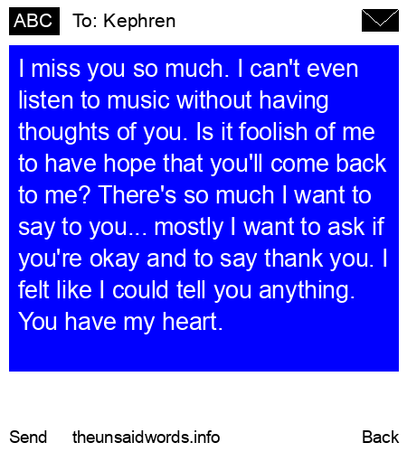 unsent message to Kephren