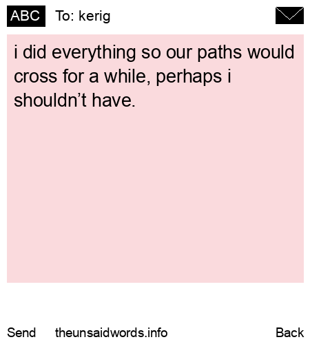 unsent message to kerig