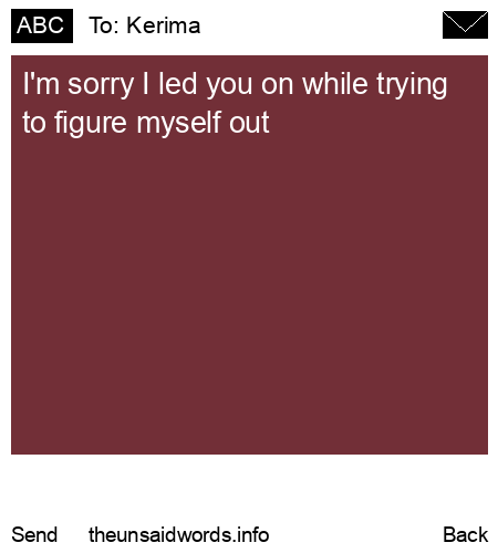 unsent message to Kerima