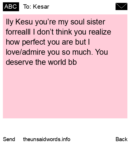 unsent message to Kesar