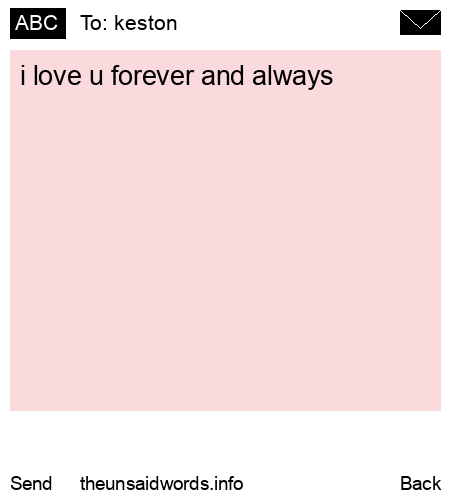 unsent message to keston