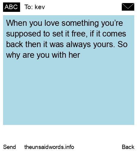 unsent message to kev