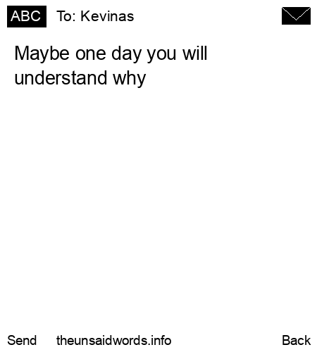 unsent message to Kevinas
