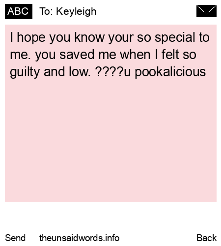 unsent message to Keyleigh