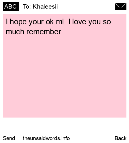 unsent message to Khaleesii