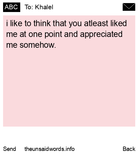 unsent message to Khalel