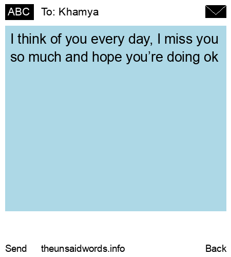 unsent message to Khamya 