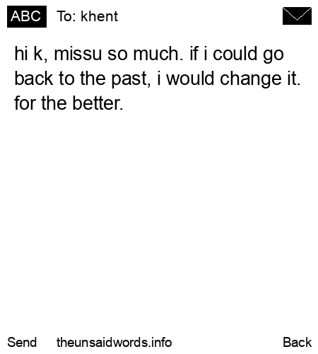 unsent message to khent 