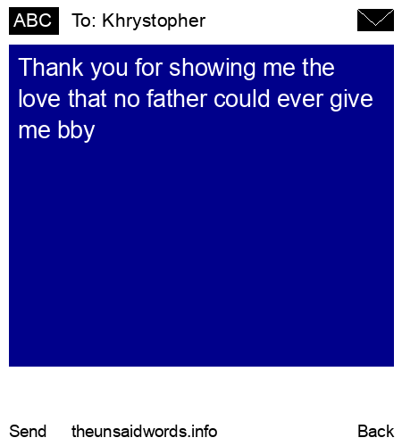 unsent message to Khrystopher 