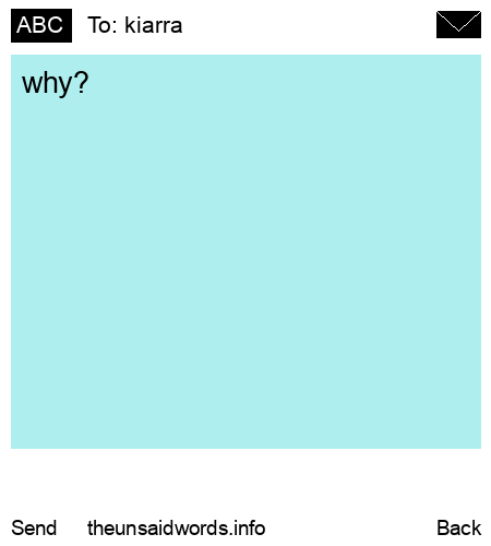 unsent message to kiarra