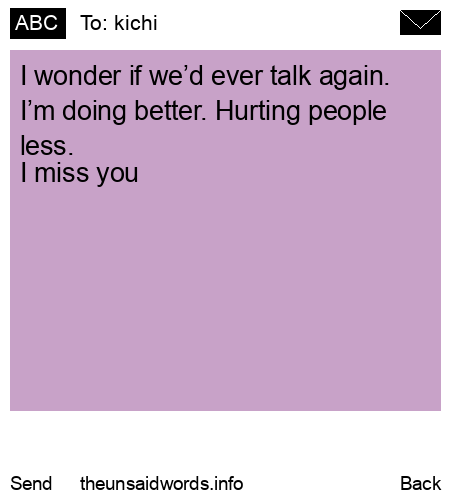 unsent message to kichi