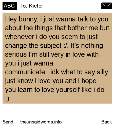 unsent message to Kiefer