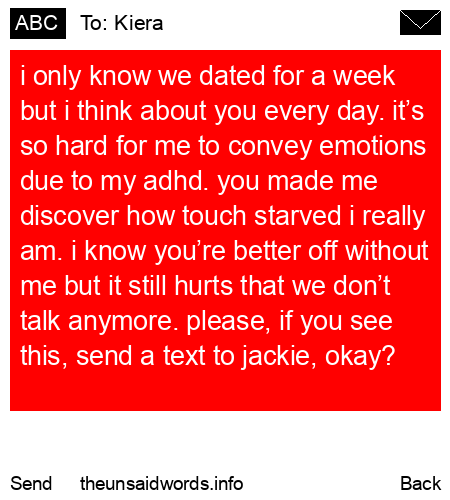 unsent message to Kiera