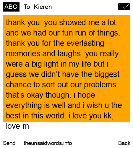 unsent message to Kieren