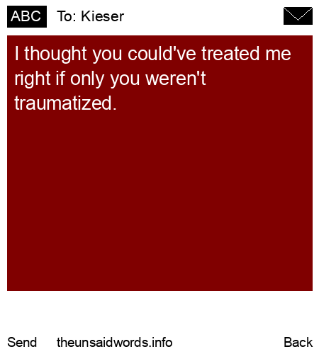 unsent message to Kieser 