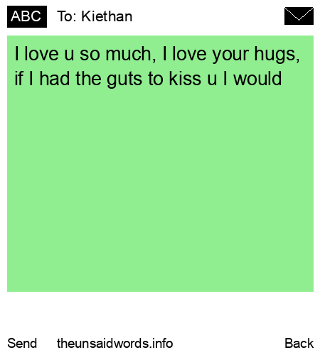 unsent message to Kiethan 