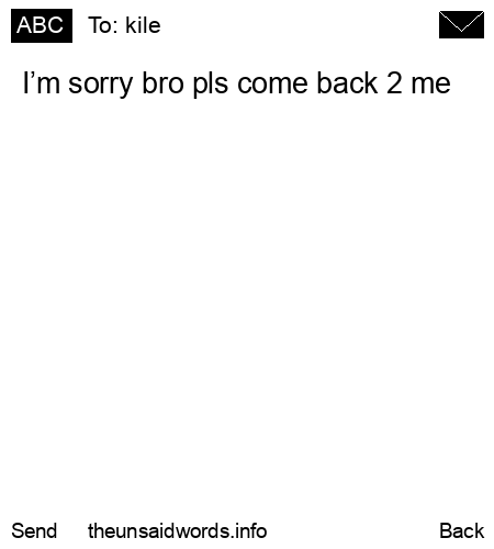 unsent message to kile