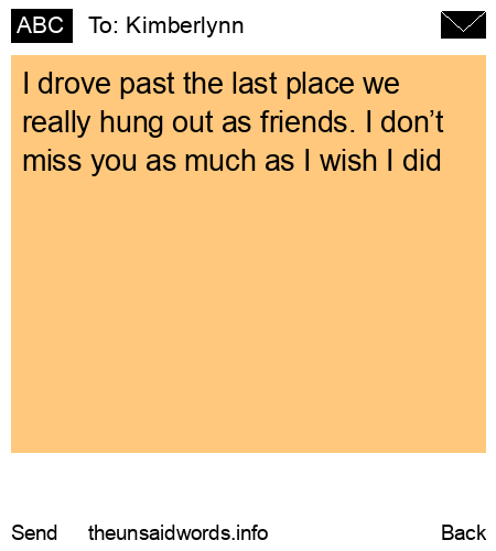 unsent message to Kimberlynn