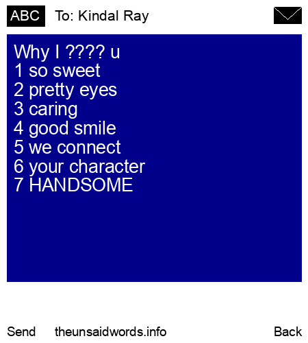 unsent message to Kindal Ray