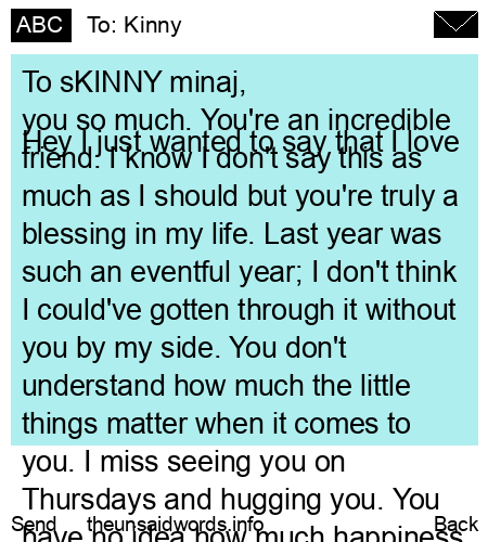 unsent message to Kinny