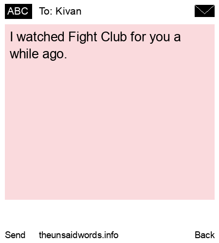 unsent message to Kivan