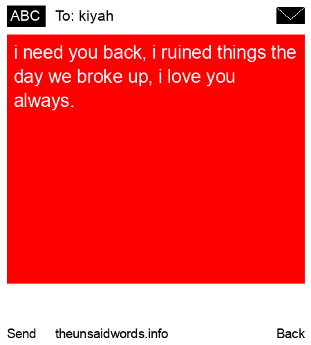 unsent message to kiyah