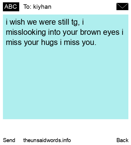 unsent message to kiyhan