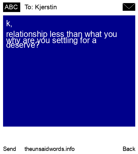unsent message to Kjerstin