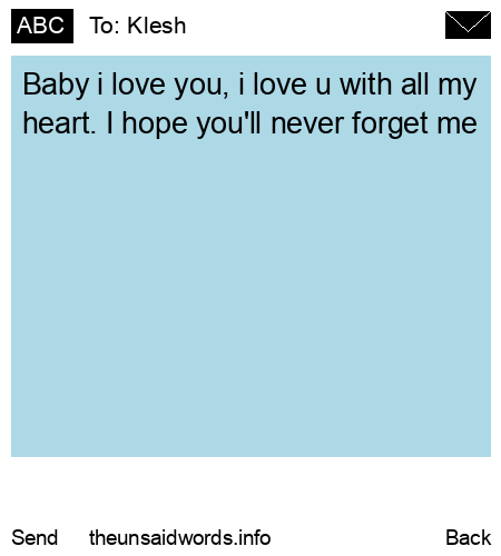 unsent message to Klesh