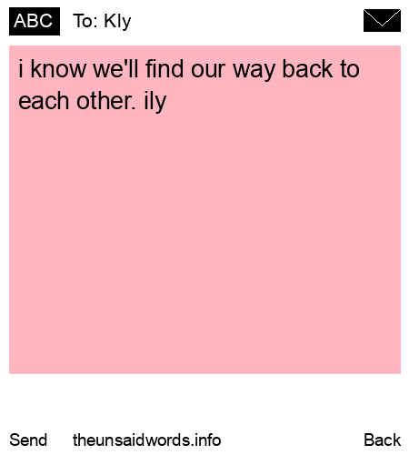 unsent message to Kly