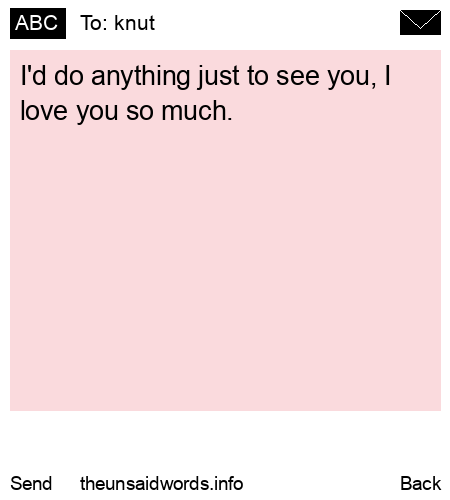 unsent message to knut